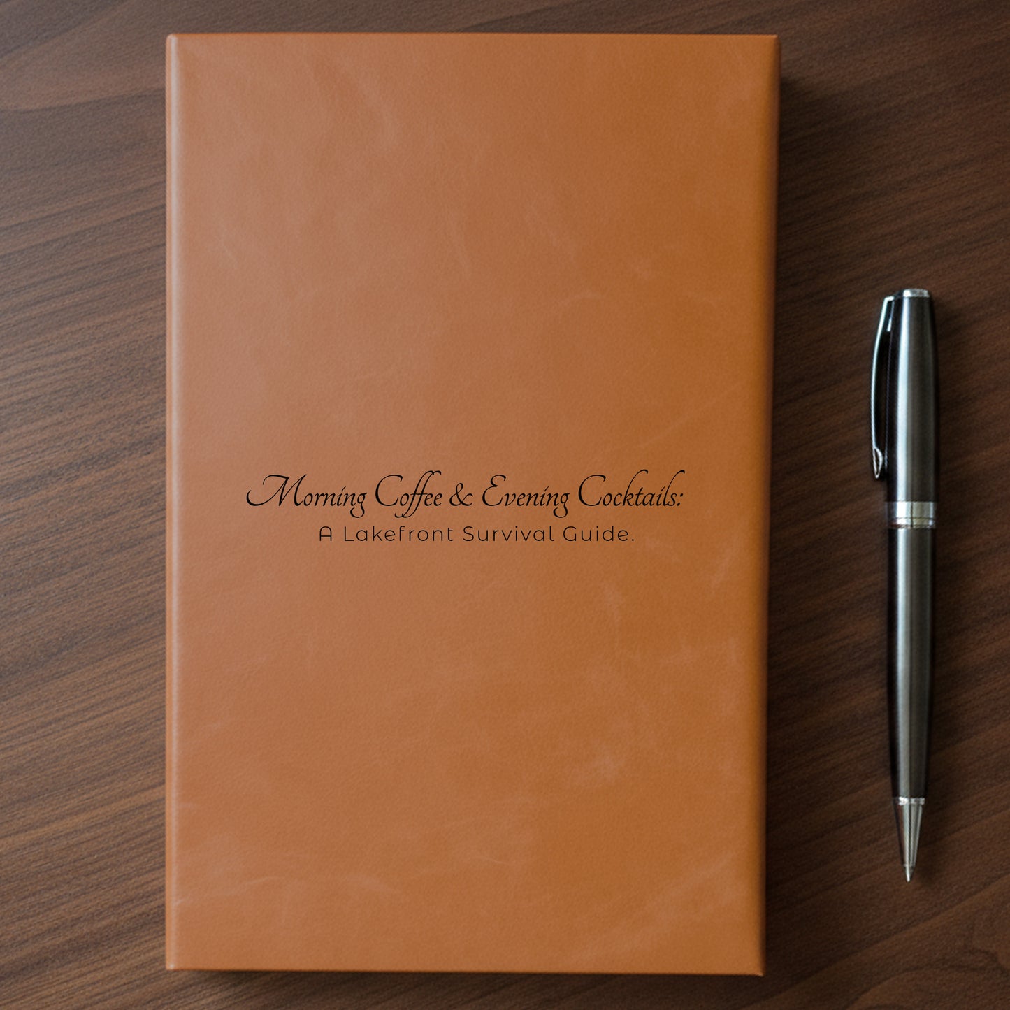 "Morning Coffee & Evening Cocktails" - Minnesota Nice-ish Laser Engraved Journal