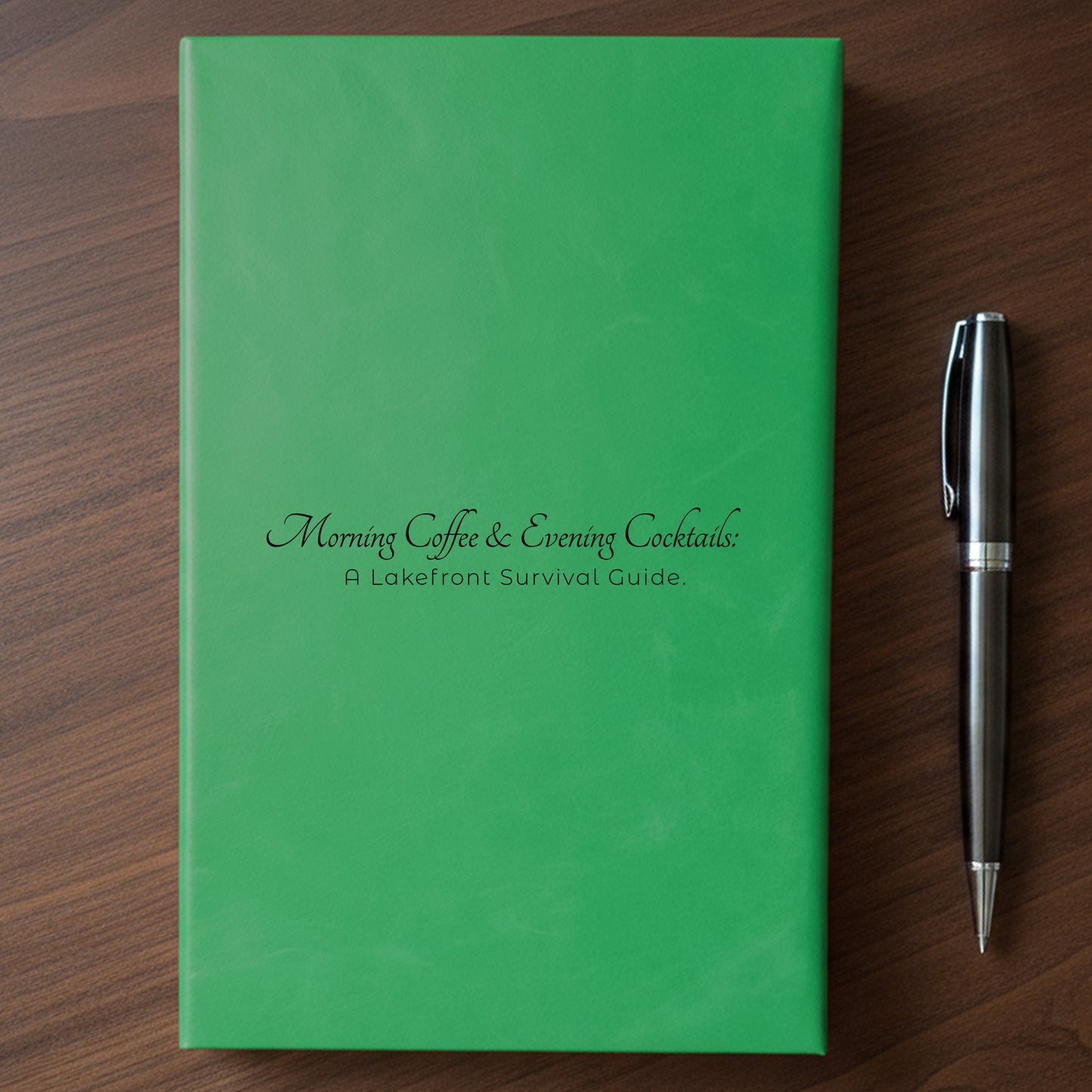 "Morning Coffee & Evening Cocktails" - Minnesota Nice-ish Laser Engraved Journal