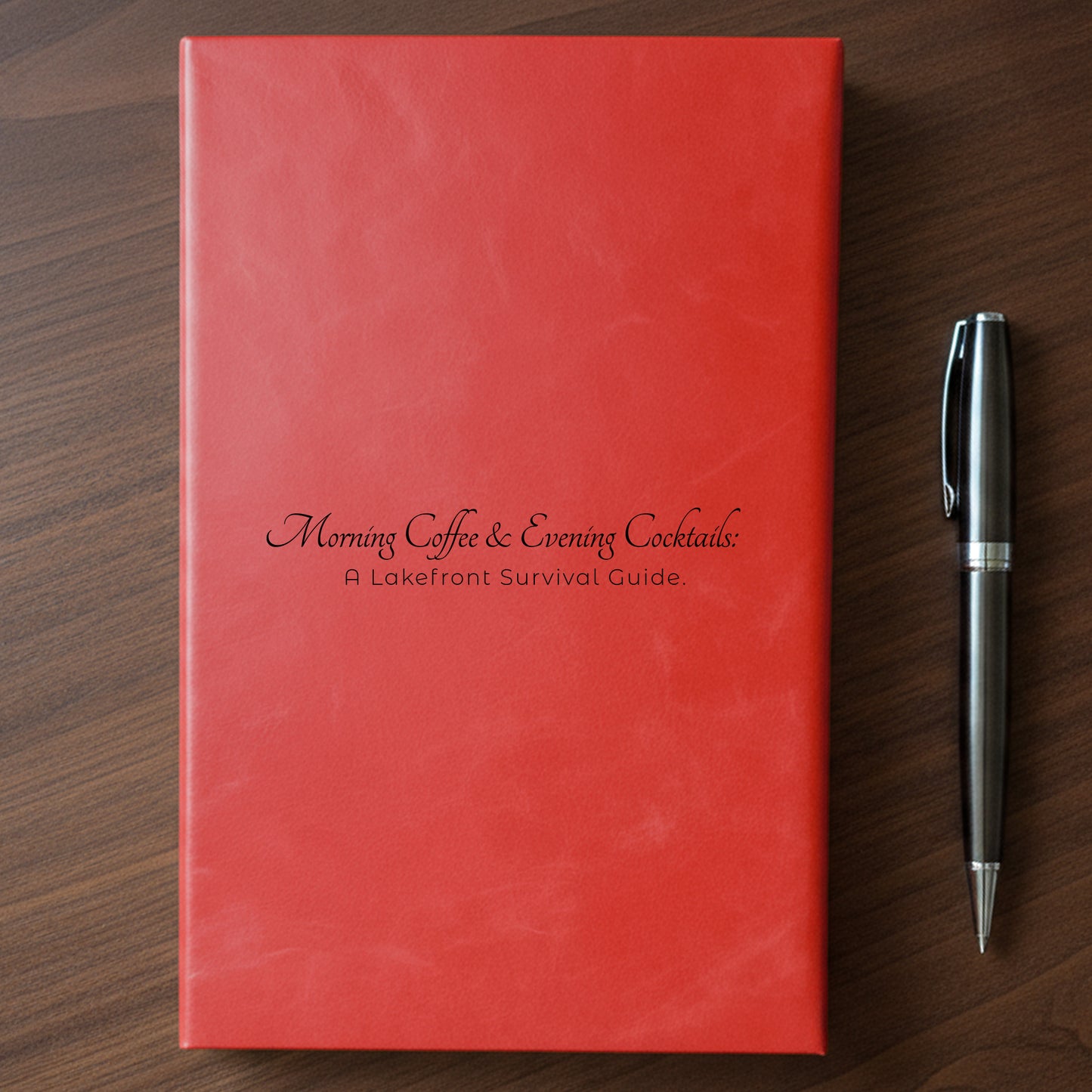"Morning Coffee & Evening Cocktails" - Minnesota Nice-ish Laser Engraved Journal