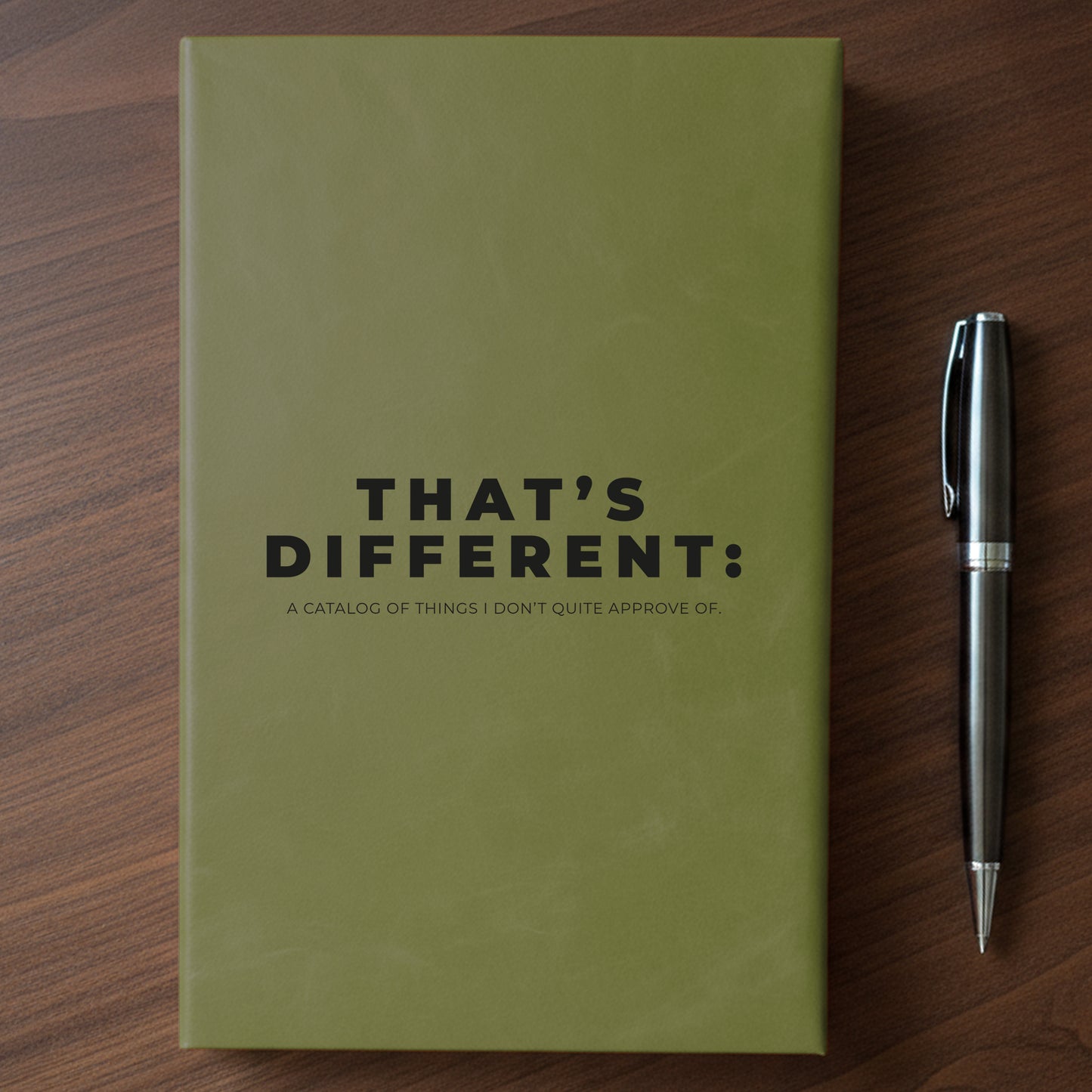 "That's Different" - Minnesota Nice-ish Laser Engraved Journal