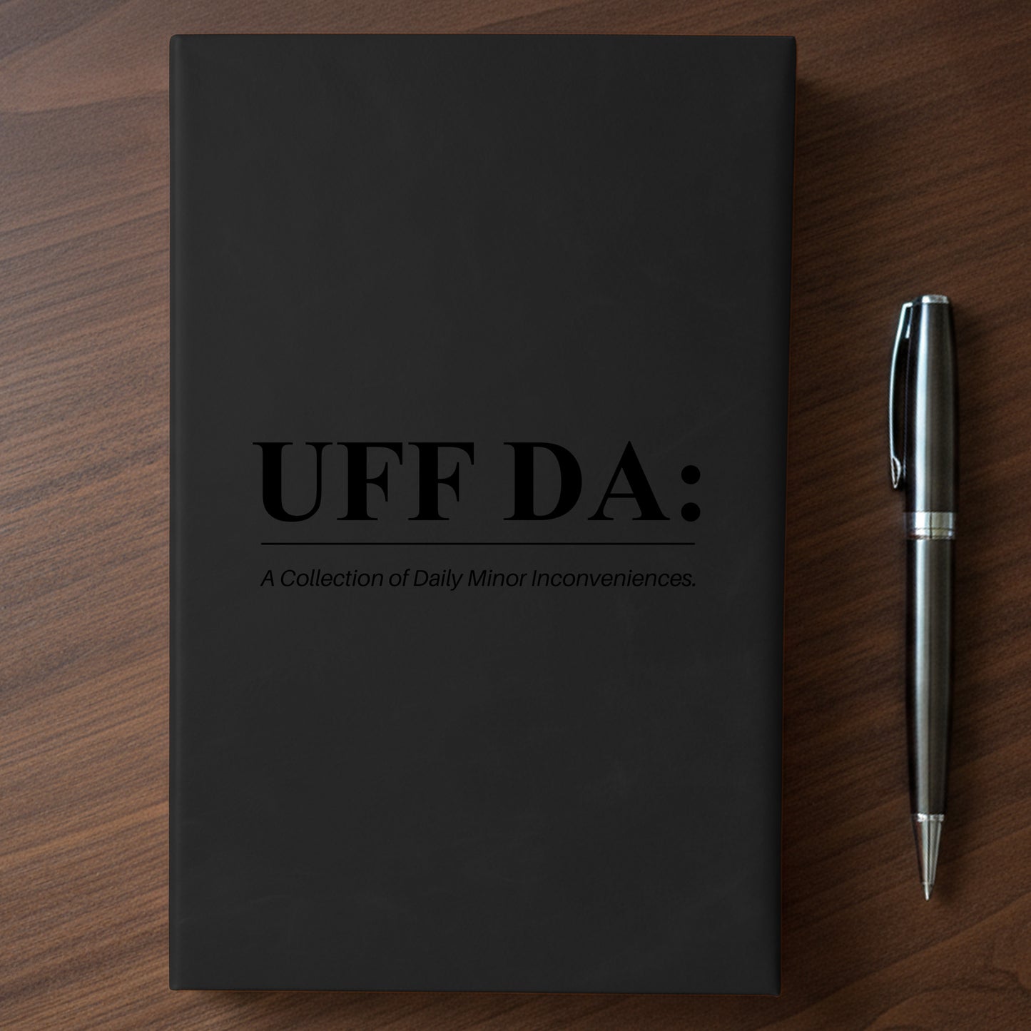 "UFF DA" - Minnesota Nice-ish Laser Engraved Journal