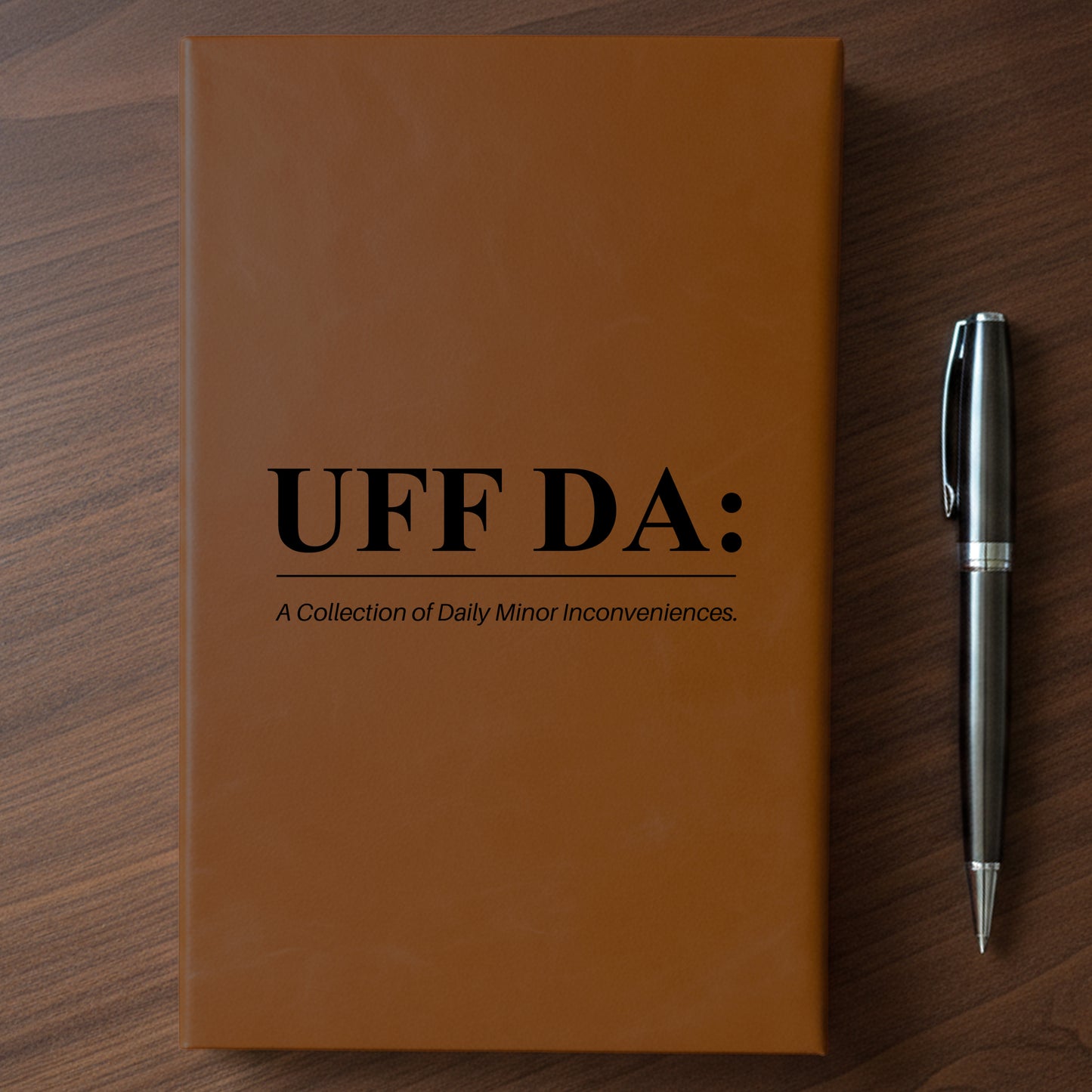"UFF DA" - Minnesota Nice-ish Laser Engraved Journal
