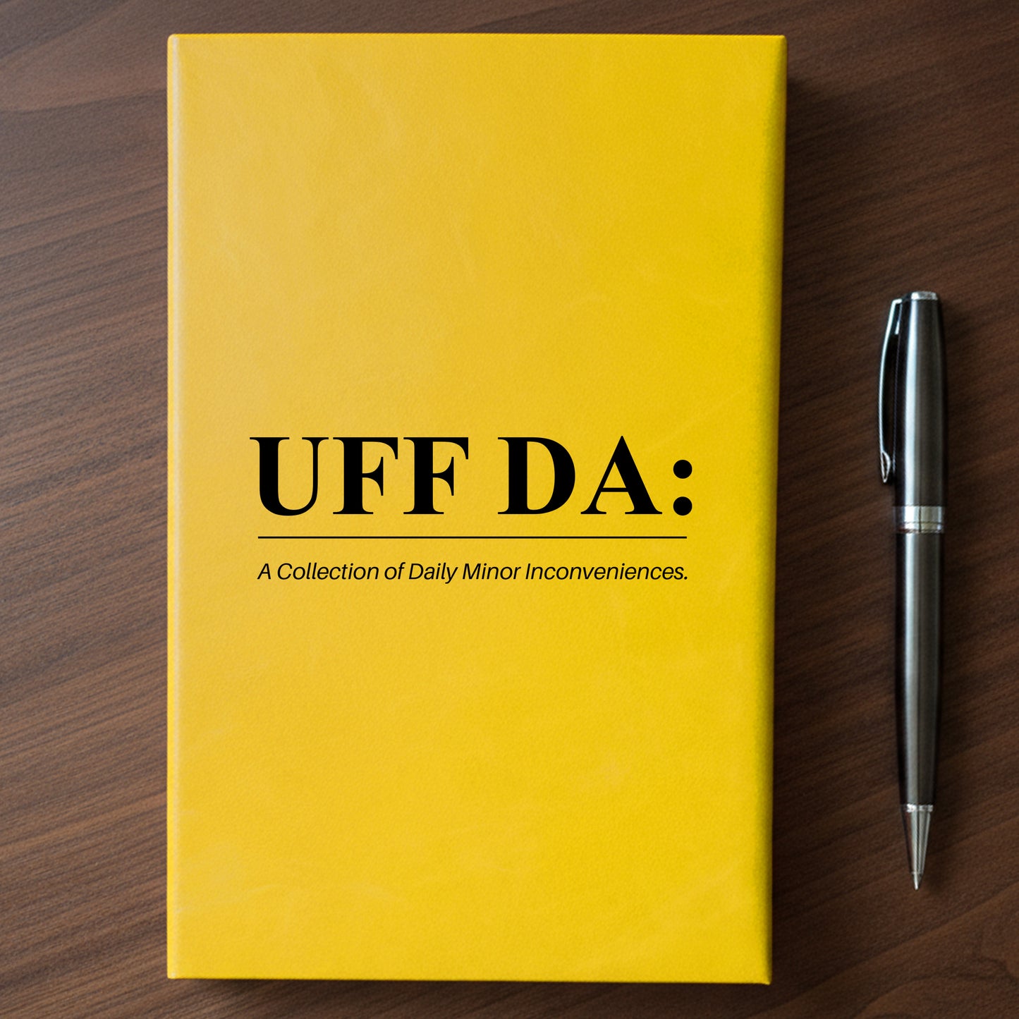 "UFF DA" - Minnesota Nice-ish Laser Engraved Journal